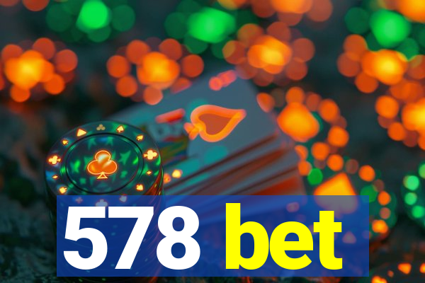 578 bet